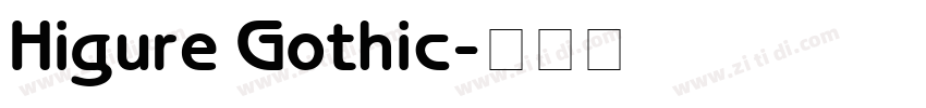 Higure Gothic字体转换